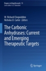 Image for The Carbonic Anhydrases: Current and Emerging Therapeutic Targets