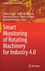 Image for Smart Monitoring of Rotating Machinery for Industry 4.0