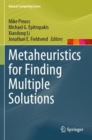 Image for Metaheuristics for Finding Multiple Solutions