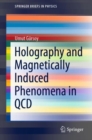 Image for Holography and Magnetically Induced Phenomena in QCD