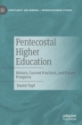 Image for Pentecostal Higher Education