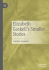 Image for Elizabeth Gaskell&#39;s smaller stories