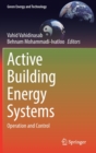 Image for Active building energy systems  : operation and control