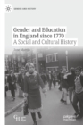 Image for Gender and Education in England since 1770