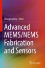 Image for Advanced MEMS/NEMS Fabrication and Sensors