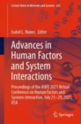 Image for Advances in Human Factors and System Interactions : Proceedings of the AHFE 2021 Virtual Conference on Human Factors and Systems Interaction, July 25-29, 2021, USA