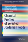 Image for Chemical Profiles of Selected Jordanian Foods