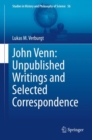 Image for John Venn: Unpublished Writings and Selected Correspondence : 56