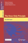 Image for The Once-Only Principle: The TOOP Project. (Information Systems and Applications, incl. Internet/Web, and HCI)