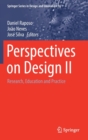 Image for Perspectives on Design II : Research, Education and Practice