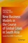 Image for New Business Models in the Course of Global Crises in South Asia