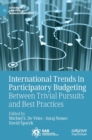 Image for International trends in participatory budgeting  : between trivial pursuits and best practices