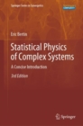 Image for Statistical Physics of Complex Systems: A Concise Introduction