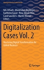 Image for Digitalization Cases Vol. 2 : Mastering Digital Transformation for Global Business