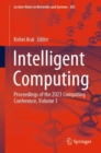 Image for Intelligent Computing : Proceedings of the 2021 Computing Conference, Volume 1