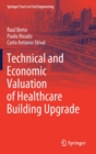 Image for Technical and Economic Valuation of Healthcare Building Upgrade