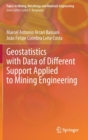 Image for Geostatistics with Data of Different Support Applied to Mining Engineering