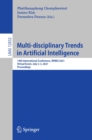 Image for Multi-Disciplinary Trends in Artificial Intelligence: 14th International Conference, MIWAI 2021, Virtual Event, July 2-3, 2021, Proceedings