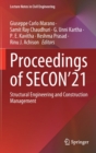Image for Proceedings of SECON’21 : Structural Engineering and Construction Management