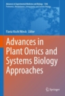 Image for Advances in plant omics and systems biology approaches