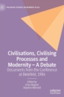 Image for Civilisations, Civilising Processes and Modernity – A Debate