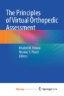 Image for The Principles of Virtual Orthopedic Assessment