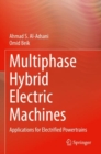Image for Multiphase hybrid electric machines  : applications for electrified powertrains