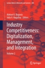 Image for Industry Competitiveness: Digitalization, Management, and Integration : Volume 2
