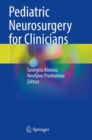 Image for Pediatric Neurosurgery for Clinicians