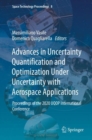 Image for Advances in Uncertainty Quantification and Optimization Under Uncertainty with Aerospace Applications  : proceedings of the 2020 UQOP International Conference
