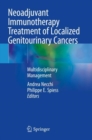 Image for Neoadjuvant immunotherapy treatment of localized genitourinary cancers  : multidisciplinary management