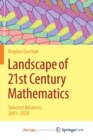 Image for Landscape of 21st Century Mathematics