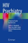 Image for HIV Psychiatry : A Practical Guide for Clinicians