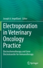 Image for Electroporation in Veterinary Oncology Practice