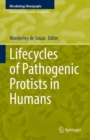 Image for Lifecycles of Pathogenic Protists in Humans : 35