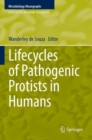 Image for Lifecycles of Pathogenic Protists in Humans