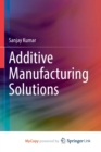 Image for Additive Manufacturing Solutions