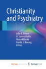 Image for Christianity and Psychiatry