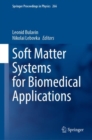 Image for Soft Matter Systems for Biomedical Applications