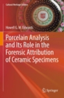 Image for Porcelain Analysis and Its Role in the Forensic Attribution of Ceramic Specimens