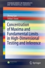 Image for Concentration of Maxima and Fundamental Limits in High-Dimensional Testing and Inference