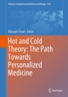 Image for Hot and Cold Theory: The Path Towards Personalized Medicine