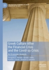 Image for Greek culture after the financial crisis and the COVID-19 crisis: an economic analysis