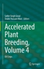 Image for Accelerated Plant Breeding, Volume 4: Oil Crops