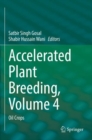 Image for Accelerated plant breedingVolume 4,: Oil crops