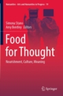 Image for Food for Thought : Nourishment, Culture, Meaning