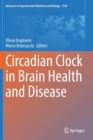 Image for Circadian Clock in Brain Health and Disease