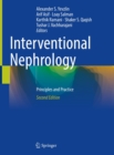 Image for Interventional Nephrology: Principles and Practice