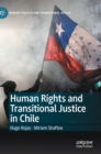 Image for Human Rights and Transitional Justice in Chile