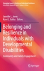 Image for Belonging and Resilience in Individuals with Developmental Disabilities
